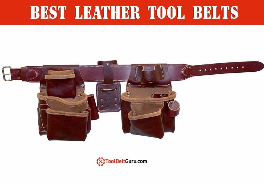 Top 10 Best Leather Tool Belt Reviews 2018 Tool Belt Guru